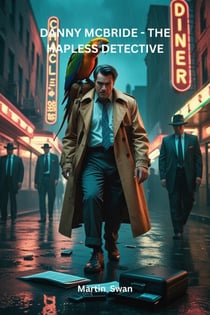 Danny McBride -The Hapless Detective