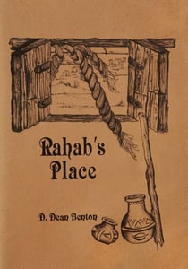 Rahab's Place--Position Yourself for a Change