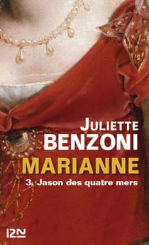 Marianne - tome 3 Jason des quatre mers - Jason des quatre mers
