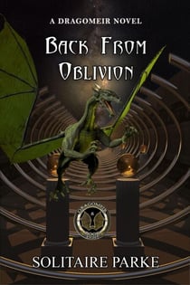 Back from Oblivion - Dragomeir, #8