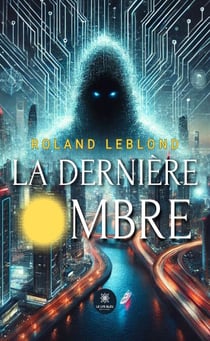 La dernière ombre