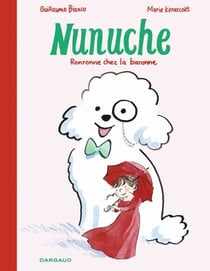 Nunuche - Tome 2 - Ronronne chez la baronne