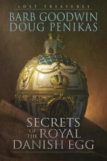 Secrets of the Royal Danish Egg - Lost Treasures, #1