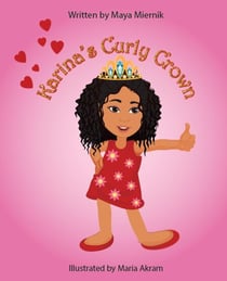 Karina's Curly Crown - Karina's Adventures