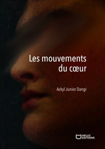 Les mouvements du coeur