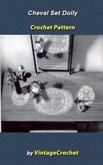 Cheval Set Doily Vintage Crochet Pattern eBook