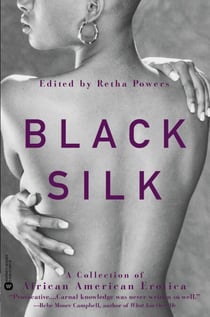 Black Silk - A Collection of African American Erotica