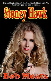 Stoney Hawk - Stoney Hawk Novella series, #1