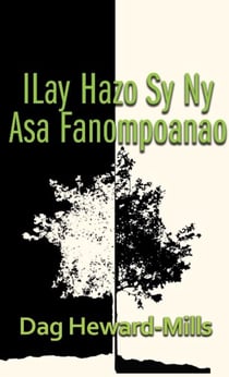 Ilay Hazo Sy Ny Asa Fanompoanao