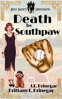Death by Southpaw - Heist Society Investigates, #9
