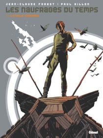 Les naufragés du temps - Tome 01 - L'étoile endormie