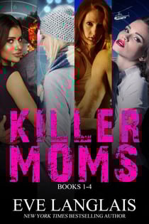 Killer Moms - Killer Moms, #0