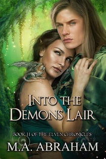 Into the Demons Lair - The Elven Chronicles, #19