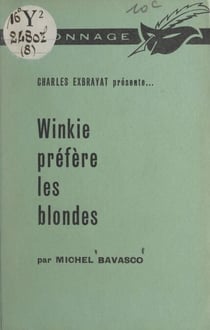 Winkie préfère les blondes