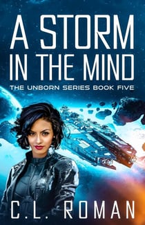 A Storm in the Mind - Assassin's Duet: An Unborn Space Fantasy, #2