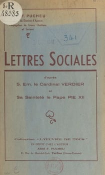 Lettres sociales - D'après Son Éminence le Cardinal Verdier et Sa Sainteté le Pape Pie XII