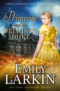 Primrose and the Dreadful Duke - Garland Cousins, #1