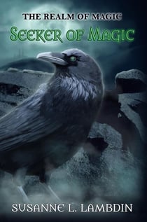 Seeker of Magic - The Realm of Magic, #1