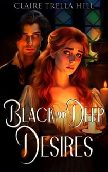 Black and Deep Desires - Bonds of Blood, #1
