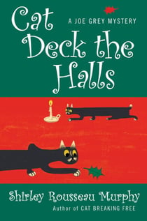 Cat Deck the Halls - A Joe Grey Mystery