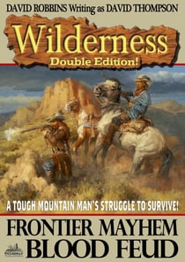 Wilderness Double Edition 13: Frontier Mayhem / Blood Feud - Wilderness, #11