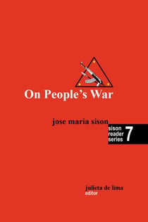 On People's War - Sison Reader Series, #7