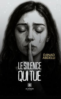 Le silence qui tue