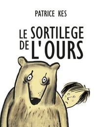 LE SORTILÈGE DE L'OURS