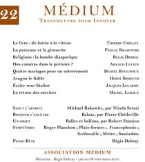 Médium n°22, janvier-mars 2010