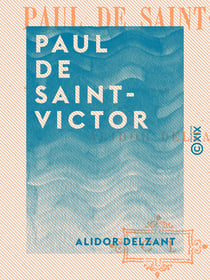 Paul de Saint-Victor