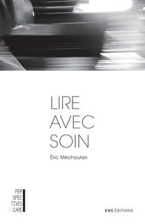 Lire avec soin - Amitié, justice et médias