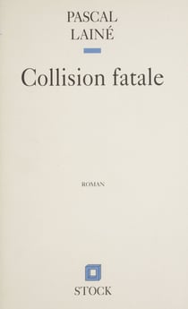 Collision fatale
