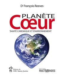 Planète Coeur - Santé cardiaque et environnement