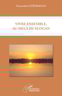 Vivre ensemble, au-delà du slogan