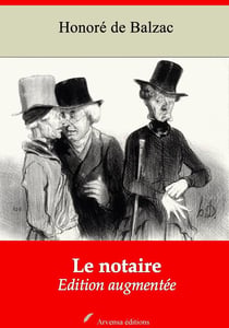 Le Notaire – suivi d'annexes - Nouvelle édition 2019