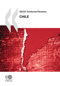 OECD Territorial Reviews: Chile 2009