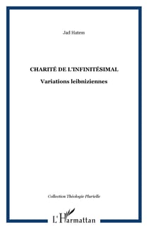 Charité de l'infinitésimal - Variations leibniziennes