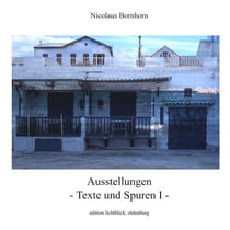 Ausstellungen - Texte und Spuren I -