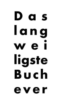 Das langweiligste Buch ever - thoughts on life, Band 3