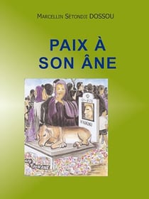 Paix à son âne