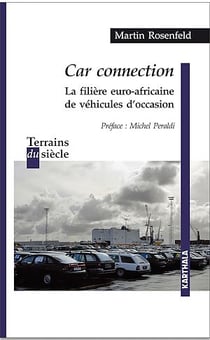 Car Connection - La filière euro-africaine de véhicules d'occasion