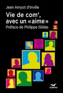 Vie de com' avec un «aime»