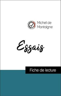 Analyse de l'œuvre : Essais : Des Cannibales, Des Coches (résumé et fiche de lecture plébiscités par les enseignants sur fichedelecture.fr)