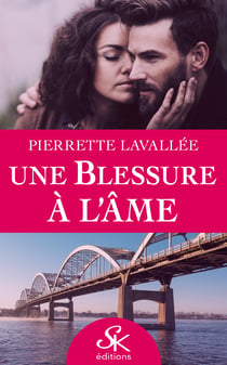 Une blessure à l'âme