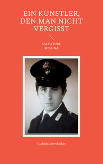 Ein Künstler, den man nicht vergisst - Salvatore Messina