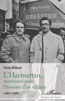 L'Harmattan, matériaux pour l'histoire d'un éditeur - 1962-1980