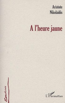 A L'HEURE JAUNE