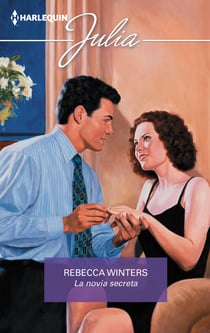 La novia secreta - El mejor regalo para San Valentín, una novela de Harlequin