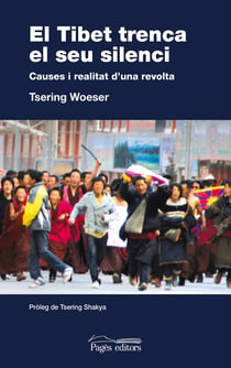 El Tibet trenca el seu silenci (e-book epub) - Crònica de la revolta tibetana de 2008