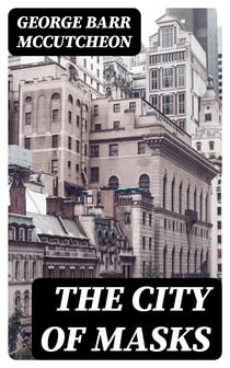 The City of Masks